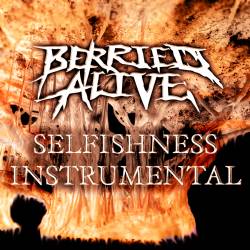Berried Alive : Selfishness (Instrumental)